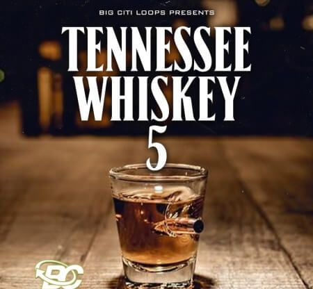 Big Citi Loops Tennessee Whiskey 5 WAV